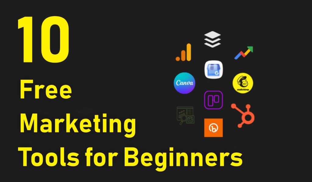 free marketing tools for beginners